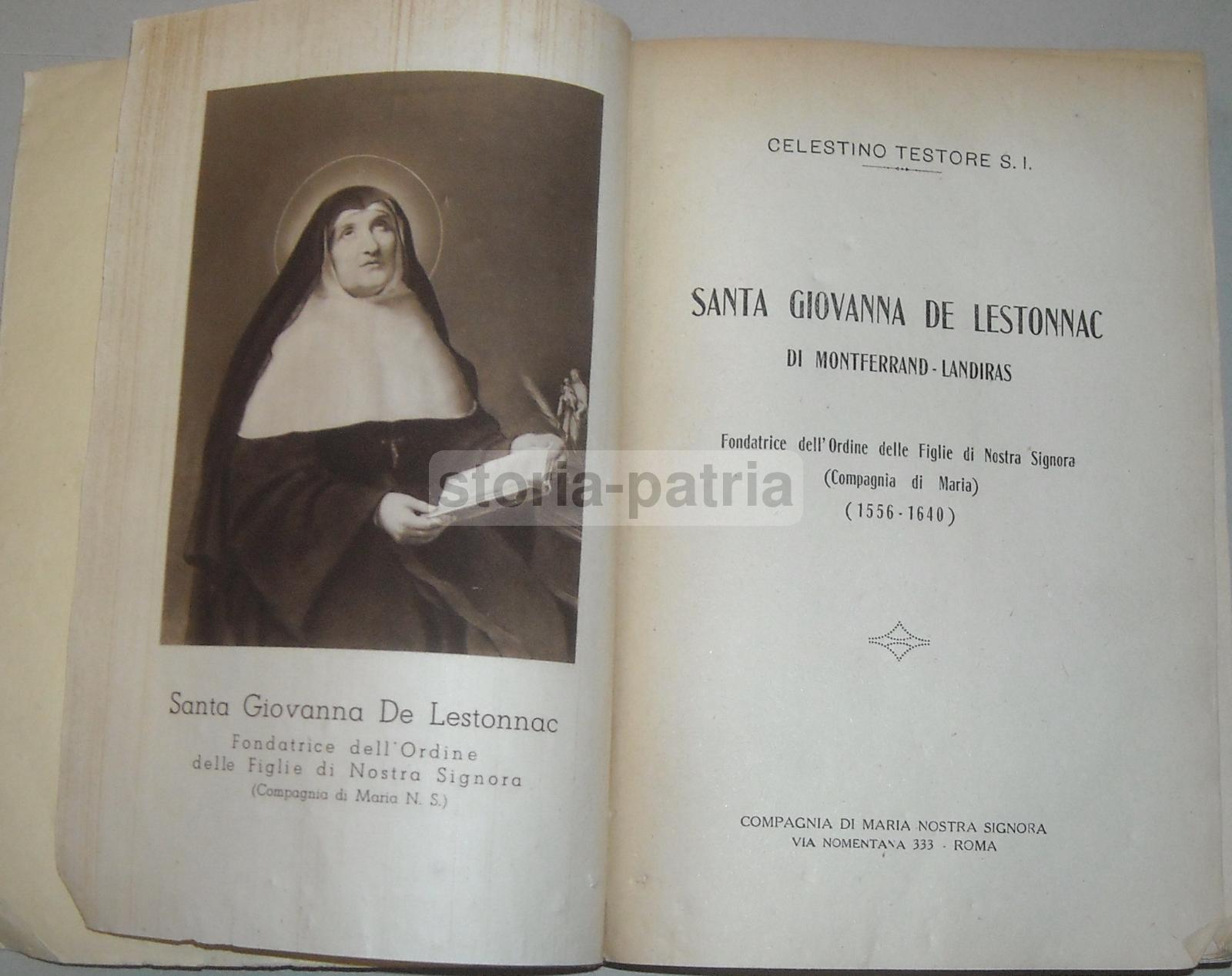 Agiografia, Santa Giovanna De Lestonnac, Montferrand Landiras, Compagnia Di Maria immagine 1