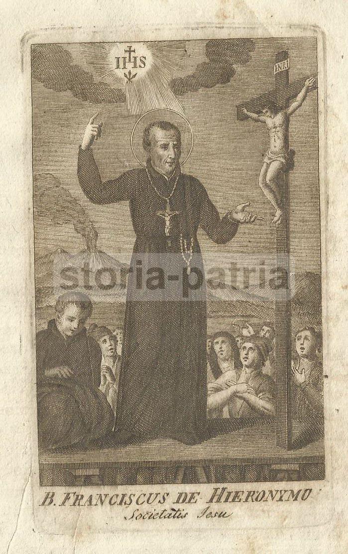 Puglia, Grottaglie, Antica Stampa Devozionale, Napoli, Vesuvio, Gesuiti, Geronimo, 800 immagine 1